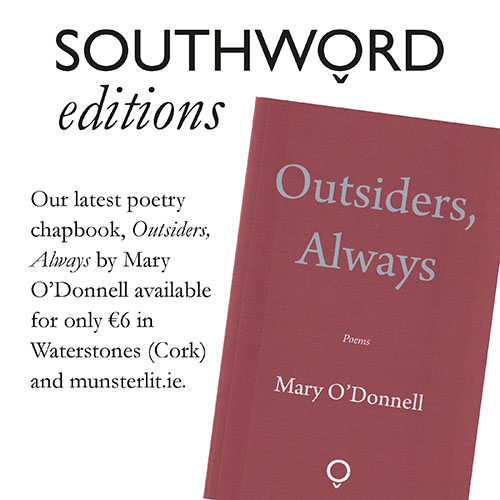 Outsiders, Always by Mary O’Donnell, new poetry chapbook from Southword Editions