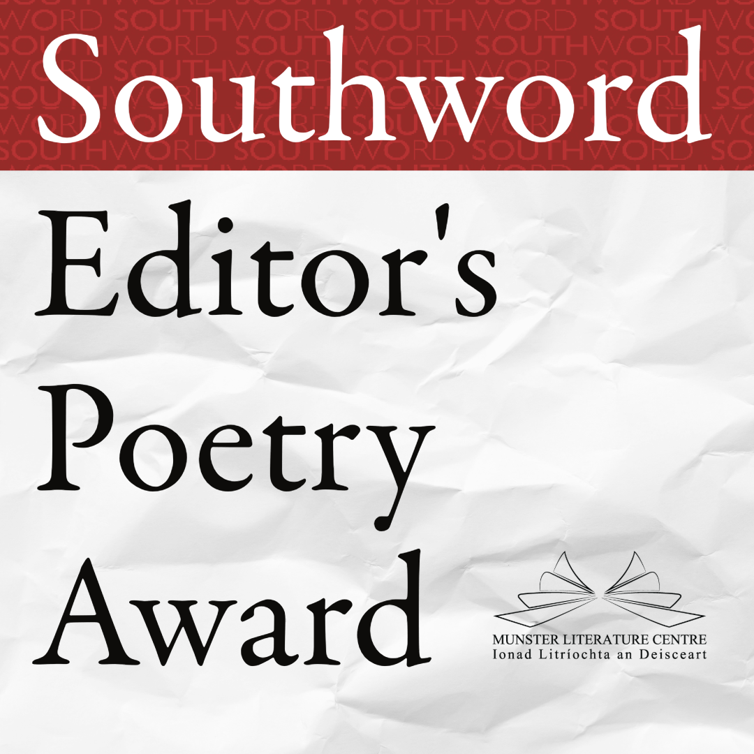 Southword Editor’s Poetry Award: 30 Sept deadline