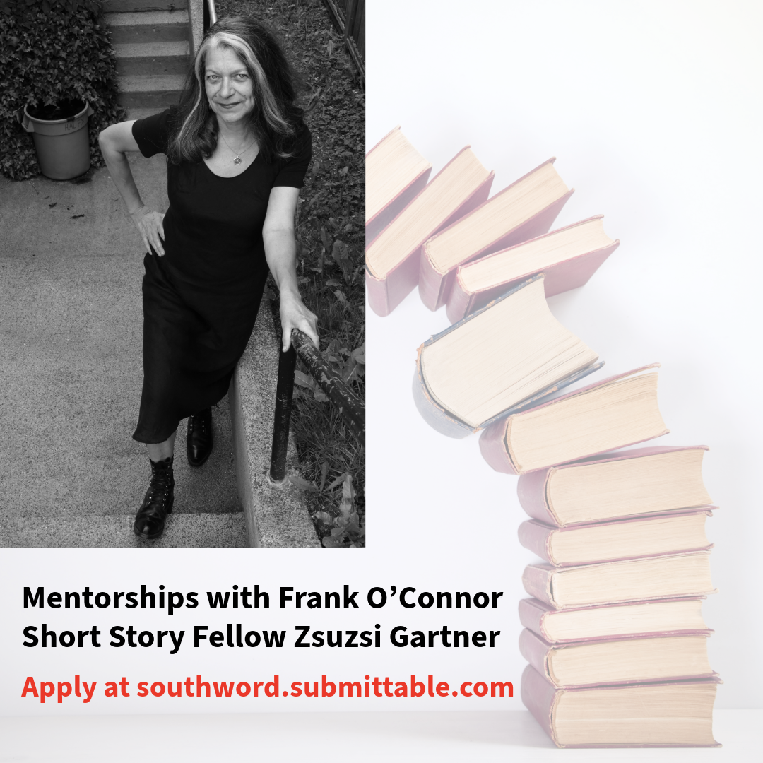 Mentorships with O’Connor Short Story Fellow Zsuzsi Gartner